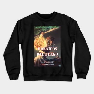 Mosaicos del Fuego ebook cover Crewneck Sweatshirt